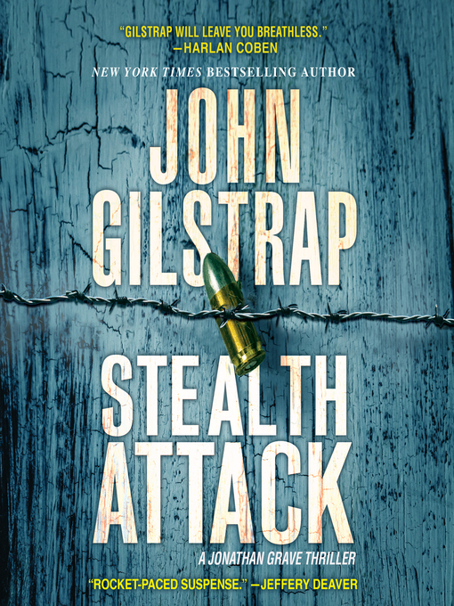 Title details for Stealth Attack by John Gilstrap - Available